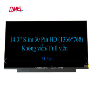 Màn hình laptop 14 inch Led slim Full viền/ không viền/ tràn viền/ viền mỏng chính hãng BOE hoặc INNOLUX - BH 1 ĐỔI 1