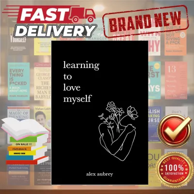 learning to love myself by alex aubrey