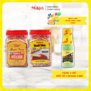 MUA 2 TẶNG 1 - Bộ 1 hủ muối tôm Tây Ninh và 1 hủ muối tôm Miền Nam kèm 1 chai sốt ớt chanh Mikiri - Gia vị cho gia đình