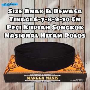 PECI HITAM POLOS TINGGI 6CM 7CM 8CM PECI HITAM SONGKOK HITAM KOPIAH PECI POLOS PECI HITAM SONGKOK TINGGI 6CM 7CM 8CM 9CM SONGKOK NASIONAL HITAM POLOS BISA COD
