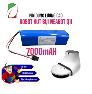 PIN ROBOT HÚT BỤI NEABOT Q11PIN DUNG LƯỢNG 7000MAH BẢO HÀNH 9 THÁNG CHÍNH HÃNG (BẢNG NÂNG CẤP)