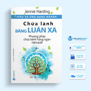 Sách - Hiểu Và Ứng Dụng Nhanh - Chữa Lành Bằng Luân Xa-Vanlangbooks