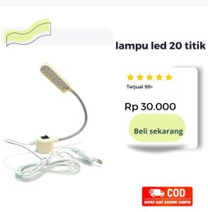 lampu mesin jahit LED 20 mata dan 10 mata mesin jahit