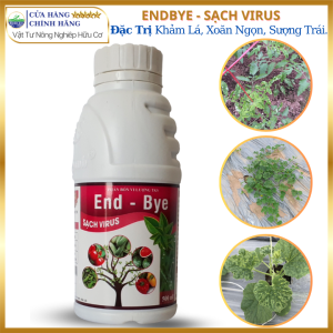 ENDBYE TRỪ KHẢM LÁ XOĂN NGỌN DO VIRUS Trên Cây Trồng - Phân Bón Lá Chai 500ml