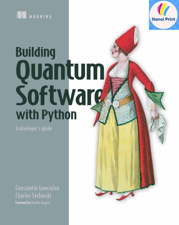 Tập giấy A4-Building Quantum Software in Python A developer’s guide ...