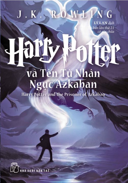 Sách - Harry Potter và Tên tù nhân ngục Azkaban - Tập 3 Nhà Xuất