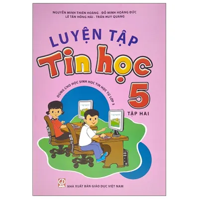 Fahasa - Luyện Tập Tin Học 5 - Tập 2 (2020) - Cho Tỉnh