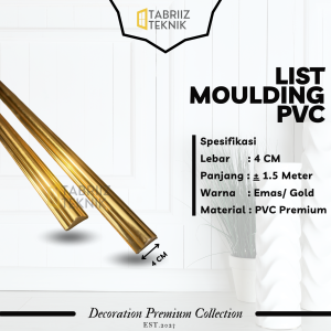 LIS MOLDING PVC GOLD DINDING LEBAR 4CM PANJANG 15 METER DEKORASI KUALITAS PREMIUM WARNA EMAS/GOLD