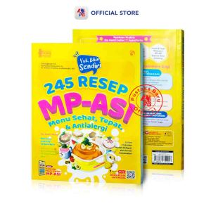 Buku Parenting / 245 Resep MP-ASI : Menu Sehat Tepat & Antialergi