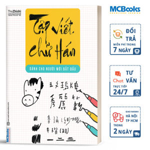 Tập Viết Chữ Hán Dành Cho Người Mới Bắt Đầu - MCBooks