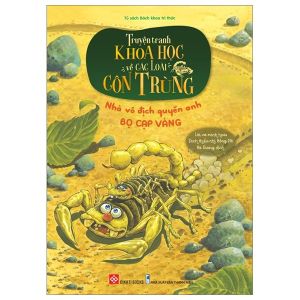 Sách - Truyện Tranh Khoa Học Về Các Loài Côn Trùng (lẻ tùy chọn) - Đinh Tị)