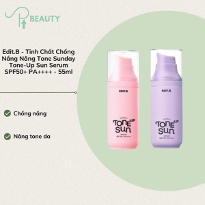 Kem Chống Nắng Tinh Chất Nâng Tone Da Edit.B Sunday Tone-Up Sun Serum SPF50+ PA++++ Kết Cấu Mỏng Nhẹ Không Bết Dính 55ml