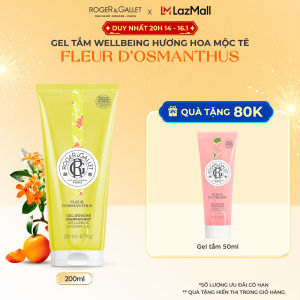 Sữa tắm dạng gel Wellbeing hương hoa mộc tê Roger&Gallet Fleur dOsmanthus 200ml