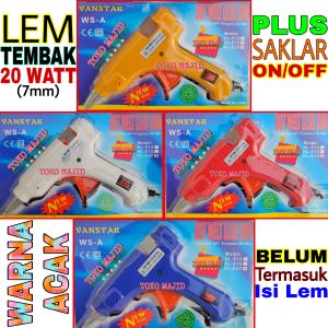 Lem Tembak 20 Watt 7mm Plus Saklar ON OFF Hot Melt Glue Gun Thermo Electric Heat Temperature Repair Tool for Home TOKO MAJID