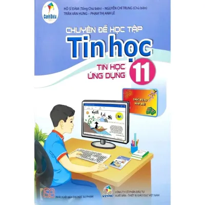 Sách - Chuyên đề học tập Tin Học 11 - Cánh Diều - Tin Học Ứng Dụng (Bán kèm bao sách và bút chì 2B)
