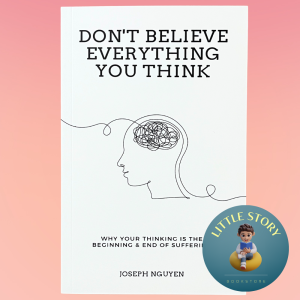 Dont Believe Everything You Think By Joseph Nguyen Psychology Philosophy Mental Health Spirituality