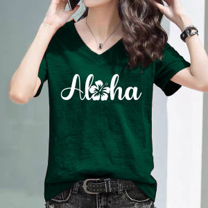 M-6XL เสื้อยืดแฟชั่นเกาหลี Aloha คอวี T-shirt  Aloha for women Cotton100% High quality รุ่น C458