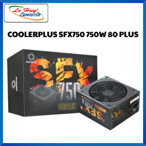 Nguồn Máy Tính COOLERPLUS SFX750 750W 80 Plus - Hàng Chính Hãng