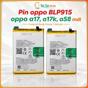 Pin oppo BLP915 oppo a17 a17k/ A57 5g a58 mới