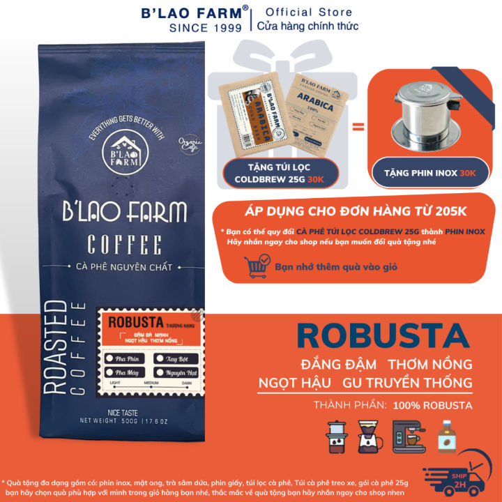 Cà phê rang xay nguyên chất Robusta B'lao Farm rang mộc ,đậm vị ,thơm ...