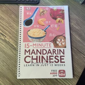 15-Minute Mandarin Chinese: Learn in Just 12 Weeks