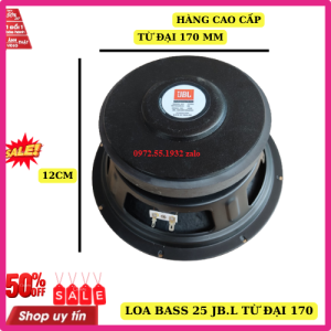 Loa bass 25 JB.L từ đại 170 côn 63 gân mút cao cấp nhập khẩu thái lan giá 1 chiếc