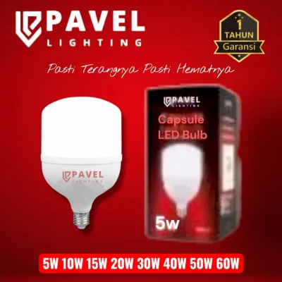 Pavel Lampu LED T-Bulb Kapsul Body Jumbo cahaya Putih kualitas Garansi SNI 5 10 15 20 30 40 50 60 Watt
