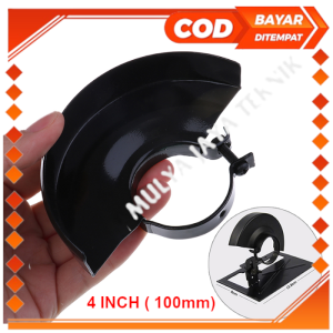 Cover Gerinda Tangan 4 Inch Cover Pengaman Gerinda Tangan Cover Pelindung 100mm