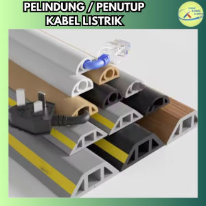 PENUTUP ATAU PELINDUNG KABEL LISTRIK UNTUK MANAJEMEN KABEL CABLE ORGANIZER KABEL DINDING DAN LANTAI.