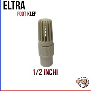 Foot klep Eltra ukuran 1/2 inchi saringan pompa air