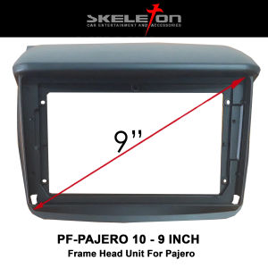 FRAME HEAD UNIT ANDROID MP5 PAJERO 9 inch dan 10 inch