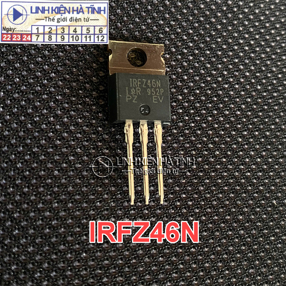 mosfet kênh N IRFZ46N IRFZ46 IRZ46 Z46 53A 55V TO-220 mới chính hãng