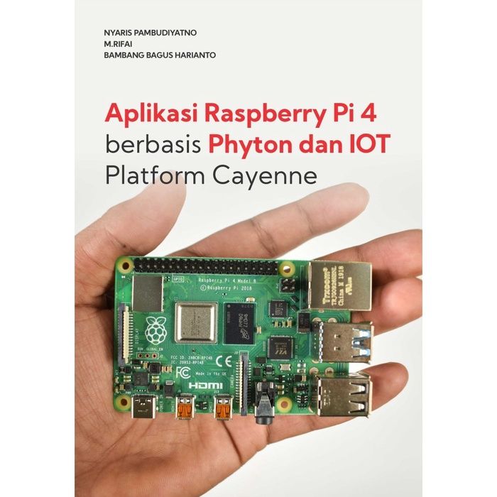 Raspberry Pi 4 Based On Phython And IOT หนังสือแพลตฟอร์มสําหรับใช้ในการ ...