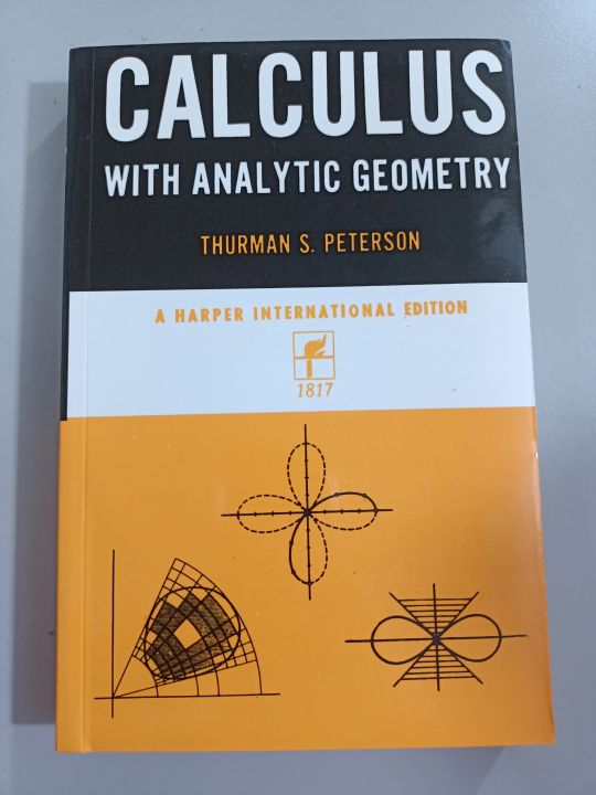 Calculus with Analytic Geometry by: Thurman S.Peterson Isbn