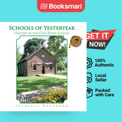 Schools Of Yesteryear - Paperback - English - 9781466970243