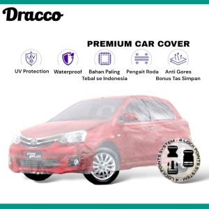 DRACCO sarung mobil etios valco transparan tebal waterproof premium car cover mobil