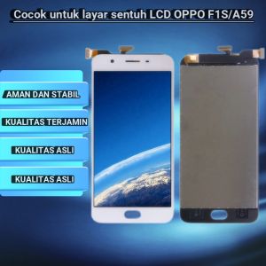 Touchscreen [QUALITY 100%]LCD OPPO F1S A59 Fullset Layar hp