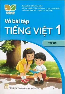Sách Vở bài tập Tiếng Việt 1- tập hai- Kết Nối Tri Thức Với Cuộc Sống (Kèm bìa nilong bao sách)