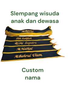 slempang wisuda anak custon nama suka suka free bordir nama