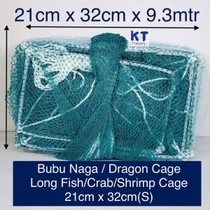 Bubu Naga Kecil Dragon Cage Long Fish Cage [21cmx32cmx27Holex30kaki(9.3mtr)] Bubu naga长城笼 长城网