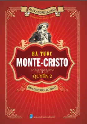 BÁ TƯỚC MONTE - CRISTO QUYỂN 2 (HA)