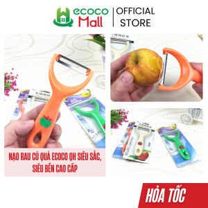 Nạo rau củ quả Ecoco QH siêu sắc siêu bền cao cấp
