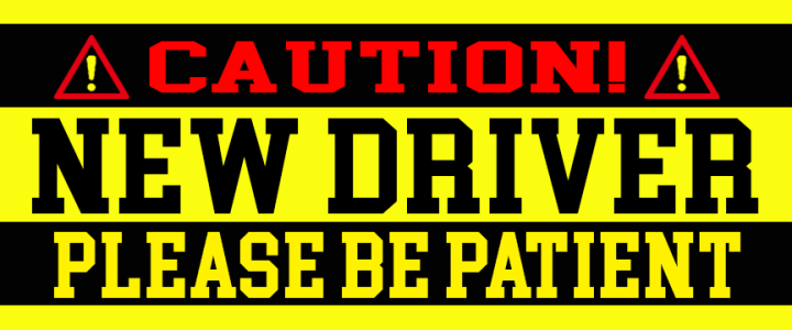 New Driver bumper, front or rear windshield sticker / magnet version ...