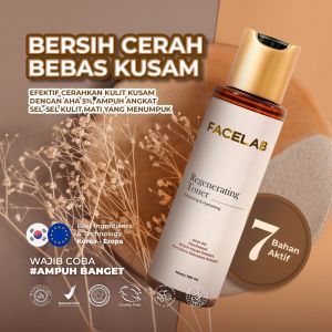 FACELAB - REGENERATING TONER 100 ML | TONER EXFOLIASI | MAKE UP REMOVER | PERMBERSIH WAJAH | TONER UNTUK KULIT KERING | TONER PEMBERSIH WAJAH | TONER KULIT NORMAL | KINCLONG BEAUTY