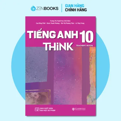 Sách Giáo Khoa Tiếng Anh Think 10 (Sách Giáo Viên)