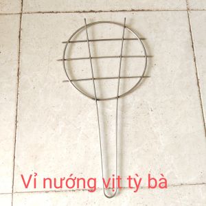Vỷ nướng vịt tỳ bà/ vỉ vịt tỳ bà treo lu