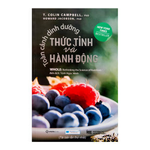 Sách Toàn cảnh dinh dưỡng (TB) - Thức tỉnh và hành động TINHHOABOOKS