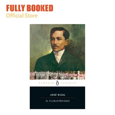 El Filibusterismo Penguin Classics (Paperback)
