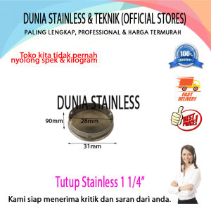 Tutup Stainless 1 1/4in
