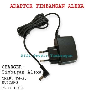 Charger / Adaptor Ori Timbangan Alexa TM-A 60kg - 150kg Alexa TMRB 300 - 600kg Precio Camry dan Tora Casan Timbangan Aleksa Original